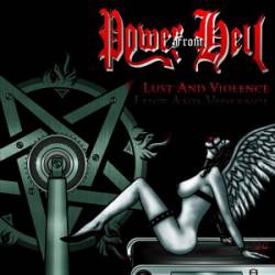 Power From Hell : Lust and Violence